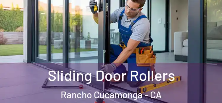 Sliding Door Rollers Rancho Cucamonga - CA